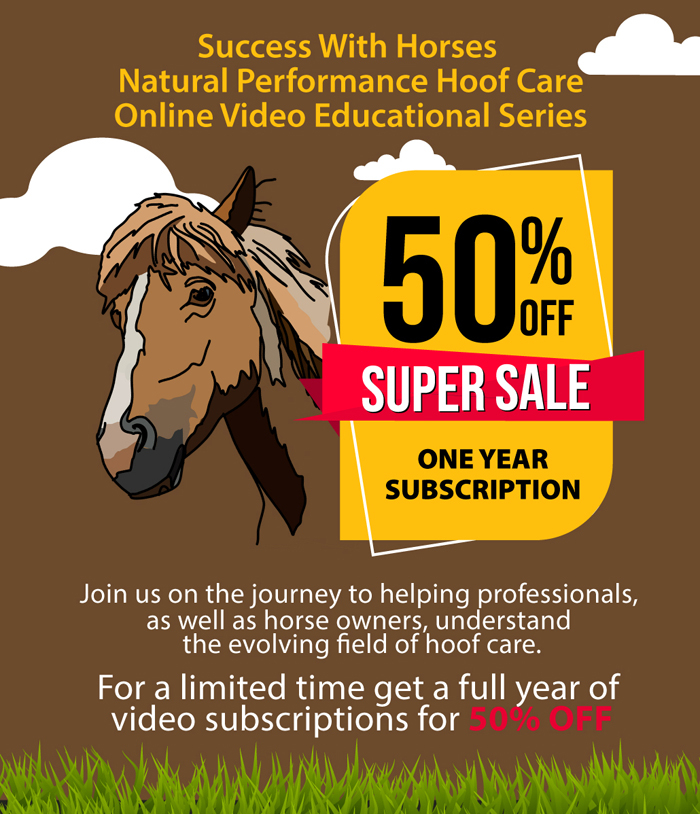 Success With Horses Natural Performance Hoof Care Online Video Educational Series